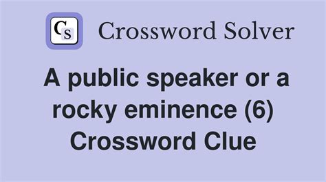 Crossword Clue: public speaker. Crossword Solver .